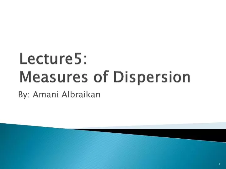 lecture5 measures of dispersion
