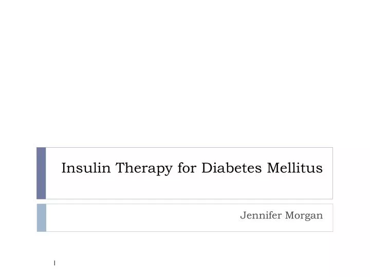 insulin therapy for diabetes mellitus