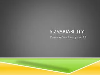 5.2 Variability