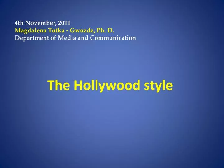 the hollywood style