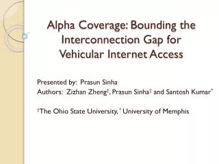Alpha Coverage: Bounding the Interconnection Gap for Vehicular Internet Access