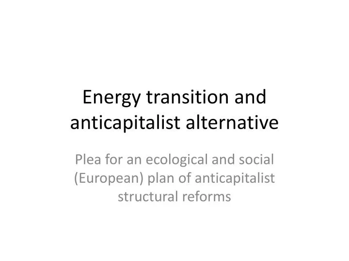 energy transition and anticapitalist alternative