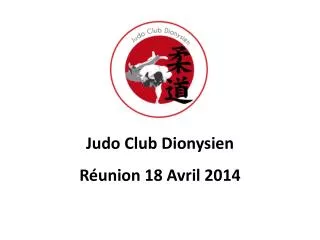 Judo Club Dionysien Réunion 18 Avril 2014