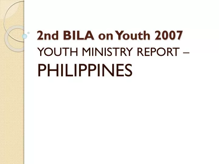 2nd bila on youth 2007