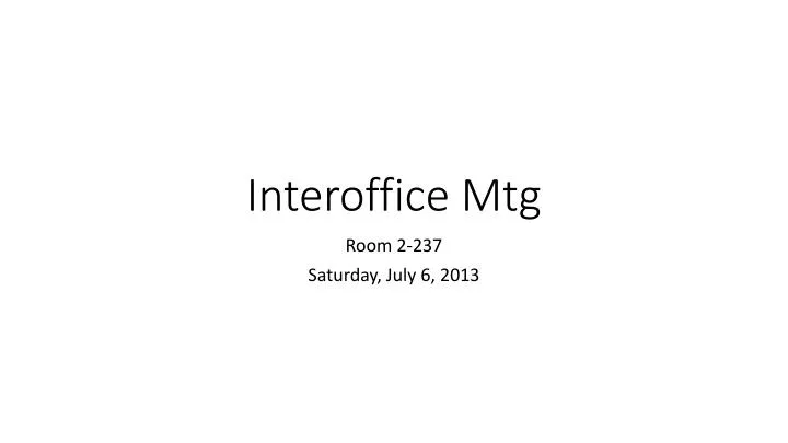 interoffice mtg