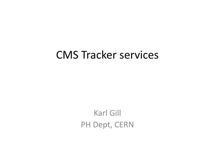 cms tracker services