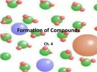 Formation of Compounds