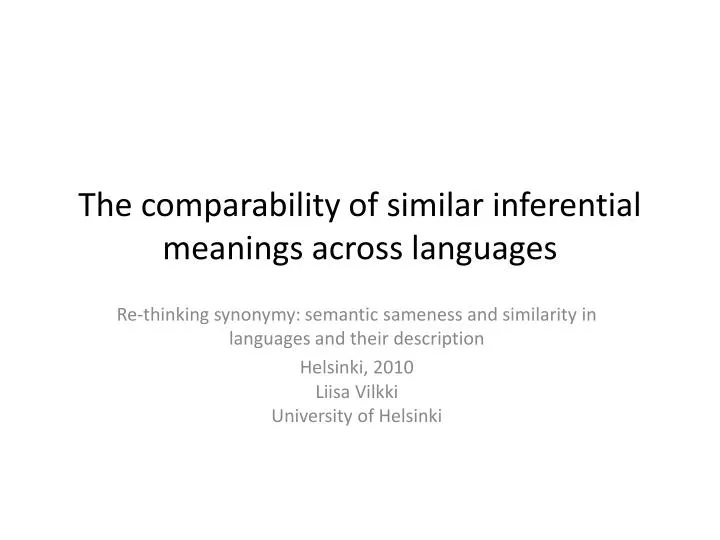 the comparability of similar inferential meanings across languages