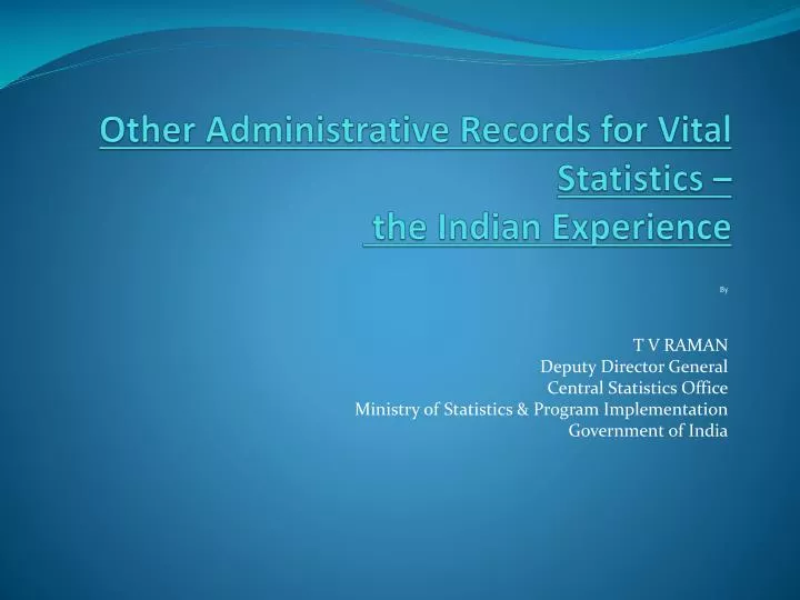 other administrative records for vital statistics the indian experience