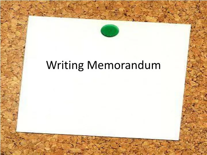 writing memorandum