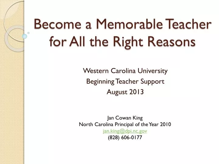 become a memorable teacher for all the right reasons