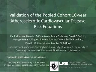 Validation of the Pooled Cohort 10-year Atherosclerotic Cardiovascular Disease Risk Equations