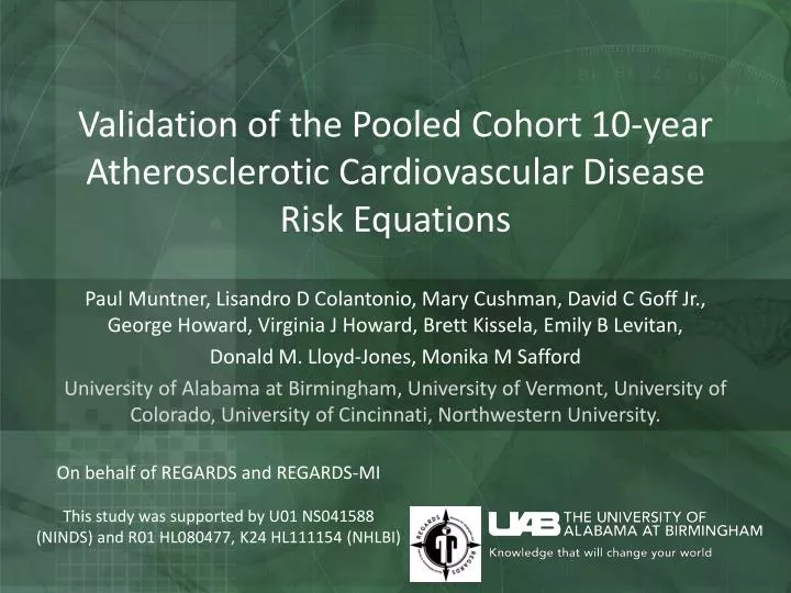 validation of the pooled cohort 10 year atherosclerotic cardiovascular disease risk equations