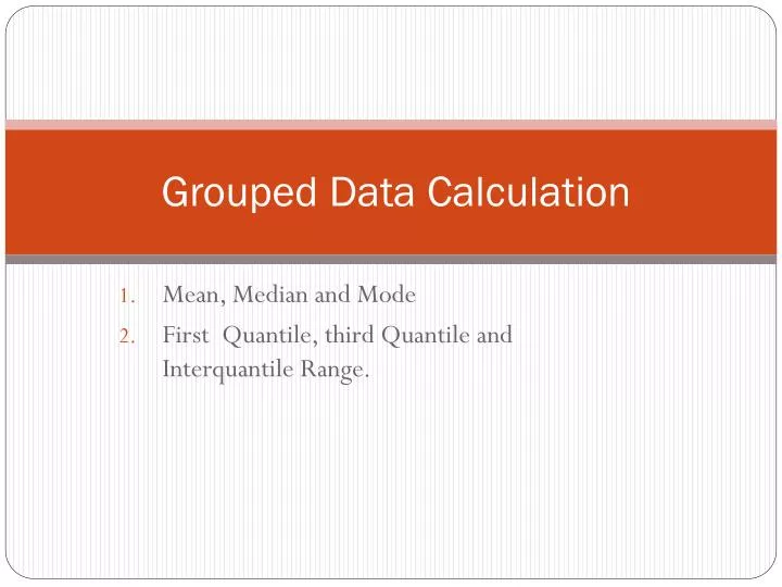 grouped data calculation