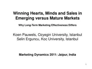 Winning Hearts, Minds and Sales in Emerging versus Mature Markets