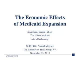 The Economic Effects of Medicaid Expansion