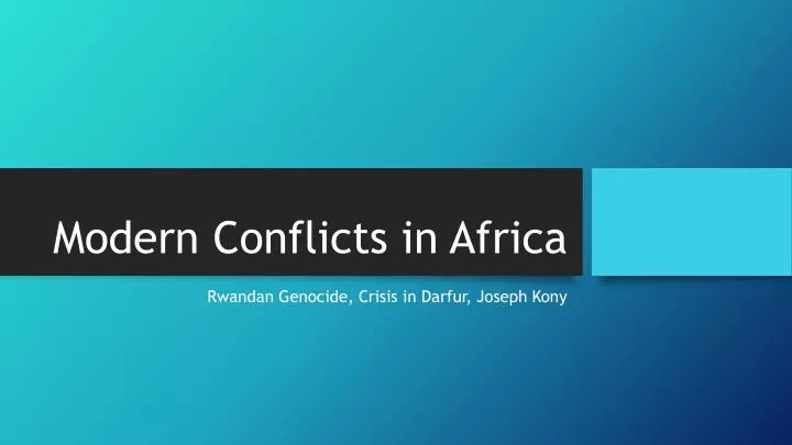 modern conflicts in africa