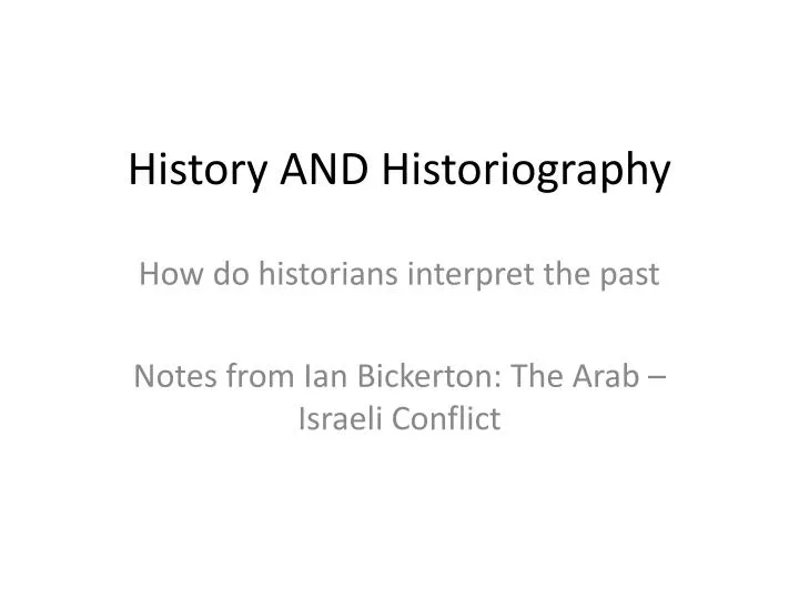 history and historiography