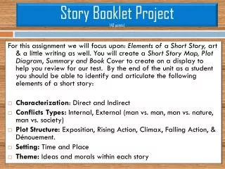 Story Booklet Project (40 points)