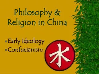 Philosophy &amp; Religion in China