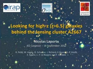 Looking for high-z (z&gt;6.5) galaxies behind the lensing cluster A2667