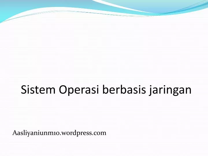 sistem operasi berbasis jaringan