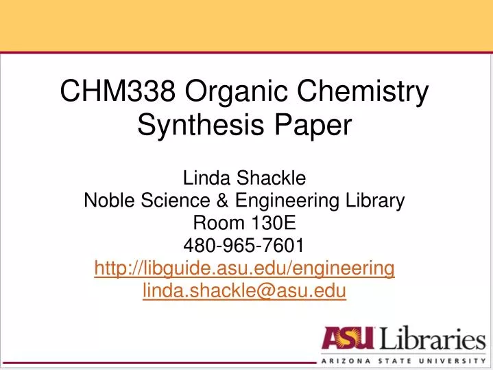 chm338 organic chemistry synthesis paper