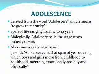 ADOLESCENCE