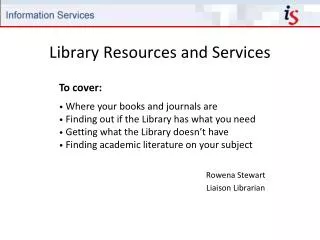 Library Resources and Services
