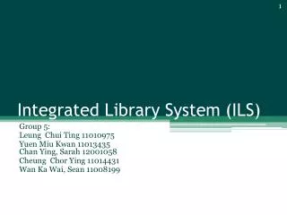 Integrated Library System (ILS)