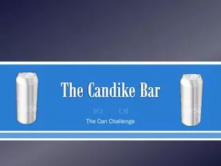 The Candike Bar