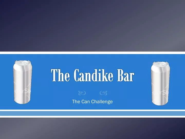 the candike bar