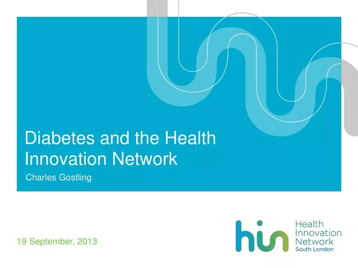 diabetes and the health innovation network