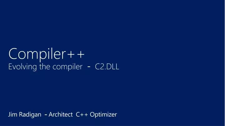 compiler evolving the compiler c2 dll