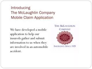 Introducing The McLaughlin Company Mobile Claim Application