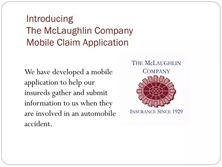 introducing the mclaughlin company mobile claim application