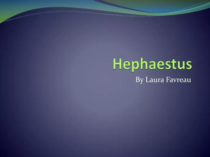hephaestus
