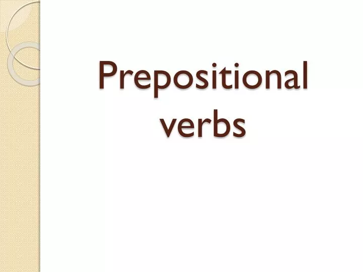 prepositional verbs