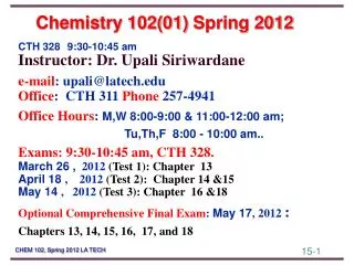 Chemistry 102(01) Spring 2012