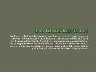 los libros hist ricos