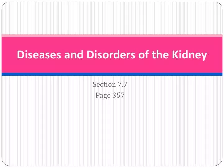 diseases and disorders of the kidney