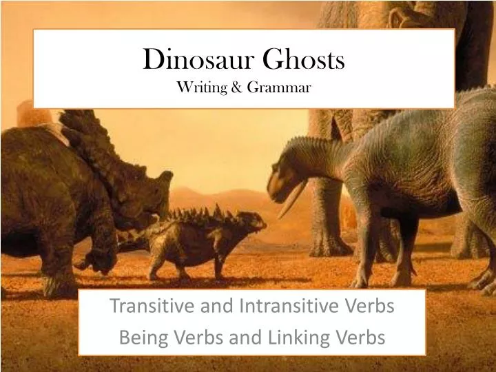 dinosaur ghosts writing grammar