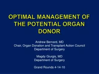 Optimal Management of the Potential Organ Donor