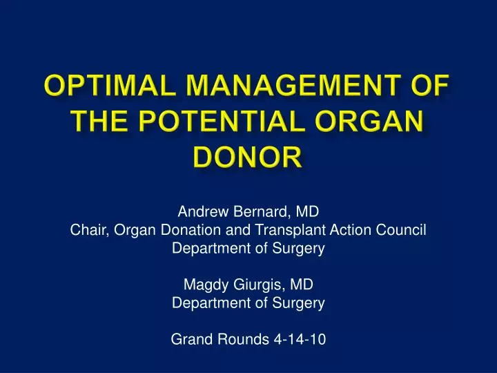 optimal management of the potential organ donor