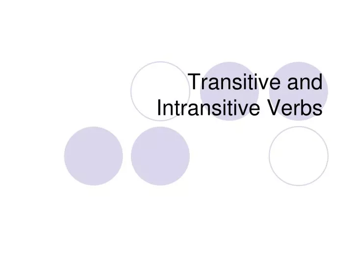 transitive and intransitive verbs