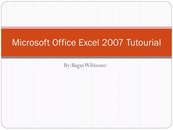 microsoft office excel 2007 tutourial