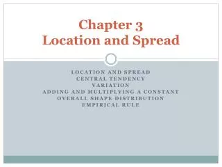 Chapter 3 Location and Spread