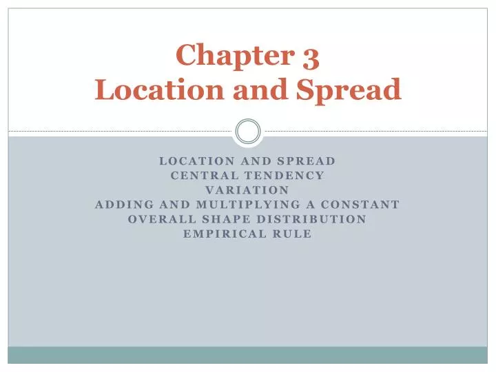 chapter 3 location and spread