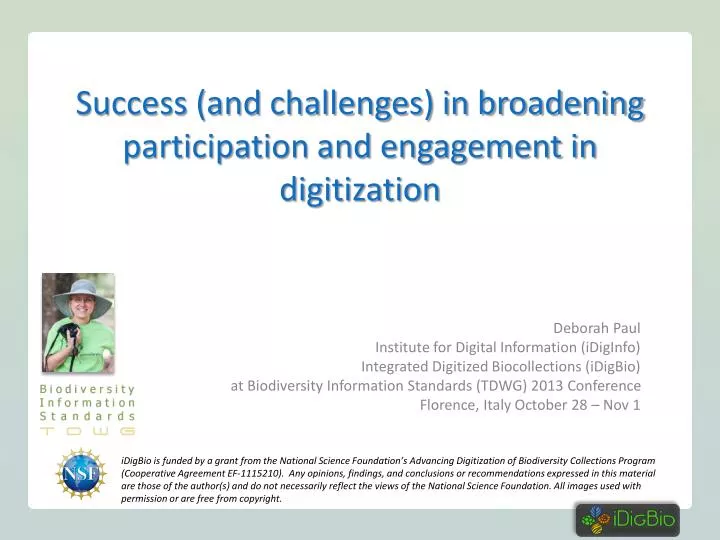 success and challenges in broadening participation and engagement in digitization