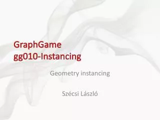 GraphGame gg0 10 - Instancing